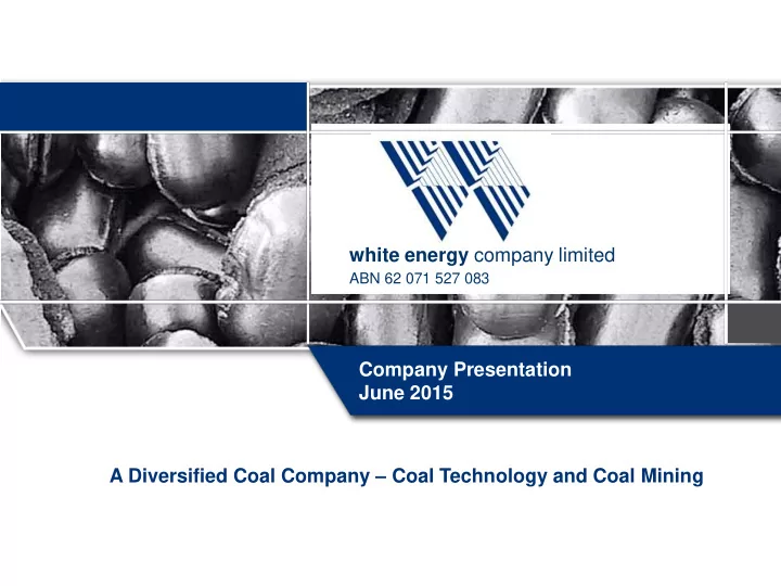 white energy company limited