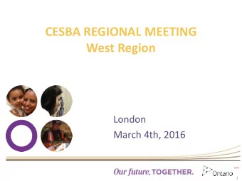 CESBA REGIONAL MEETING  West Region  London  March 4th, 2016  1  The MCIIT Updates.  1.  Ongoing