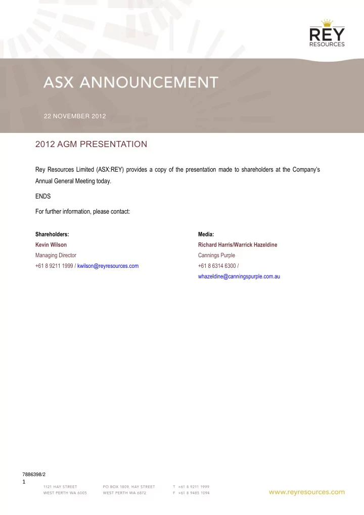 22 november 2012 2012 agm presentation rey resources