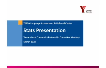 Stats Presentation  Toronto Local Community Partnership Committee Meetings  March 2020  Disclaimer: