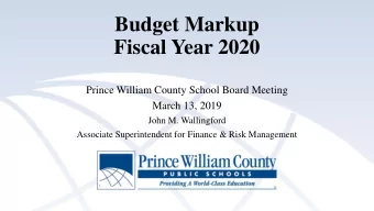 Budget Markup  Fiscal Year 2020  Prince William County School Board Meeting  March 13, 2019  John