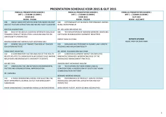 PRESENTATION SCHEDULE ICSSR 2015 &amp; GLIT 2015  PARALLEL PRESENTATION SESSION 1  PARALLEL