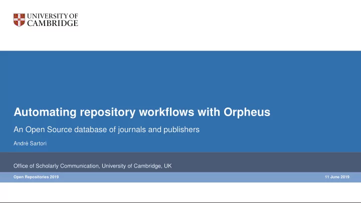 automating repository workflows with orpheus