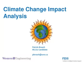 Analysis  Patrick Breach  M.E.Sc Candidate  pbreach@uwo.ca  Outline  July 2, 2014    Global