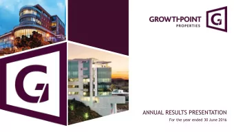 ANNUAL RESULTS PRESENTATION  For the year ended 30 June 2016  AGENDA  Strategy &amp; Highlights