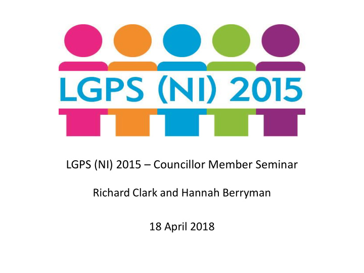 lgps ni 2015 councillor member seminar
