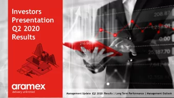 Q2 2020  Results  Management Update |  Q2 2020  Results | Long Term Performance | Management