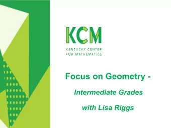 Focus on Geometry -  Intermediate Grades  with Lisa Riggs  Welcome!  Your host  Lisa Riggs