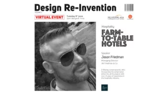 FARM TO TABLE HOTELS  May 9, 2020  Bangkok, Thailand  www.phu-chaisai.com  www.c9hotelworks.com