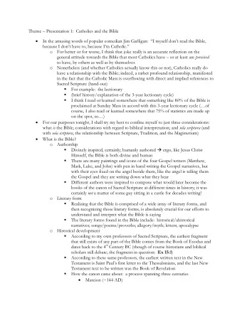 Theme  Presentation 1:  Catholics and the Bible  In the amusing words of popular comedian Jim