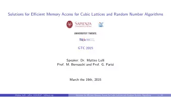 Solutions for Efficient Memory Access for Cubic Lattices and Random Number Algorithms  GTC 2015