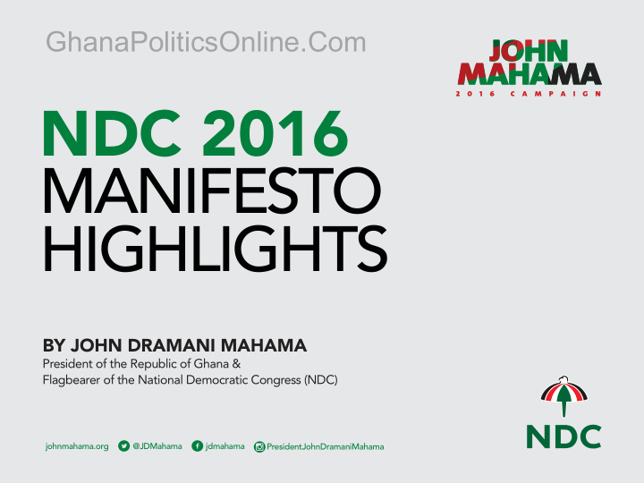 ndc 2016 manifesto highlights