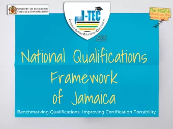 National Qualifications  Framework  of Jamaica  Benchmarking Qualifications. Improving