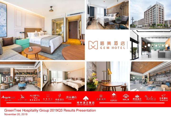 greentree hospitality group 2019q3 results presentation