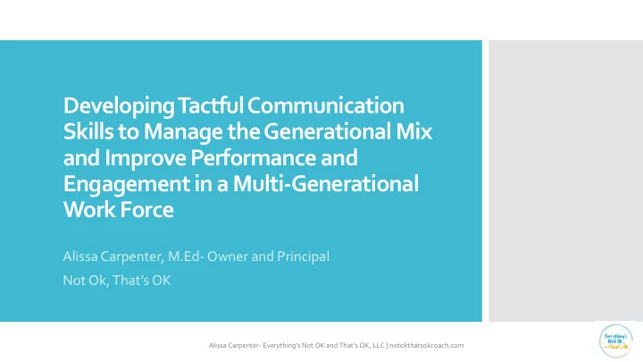 developing tactful communication skills to manage the