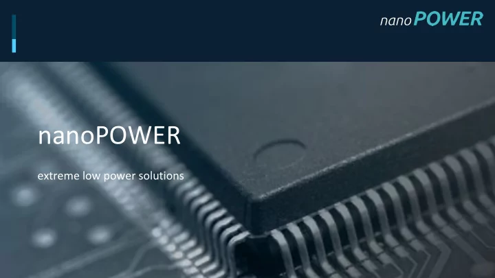 nanopower