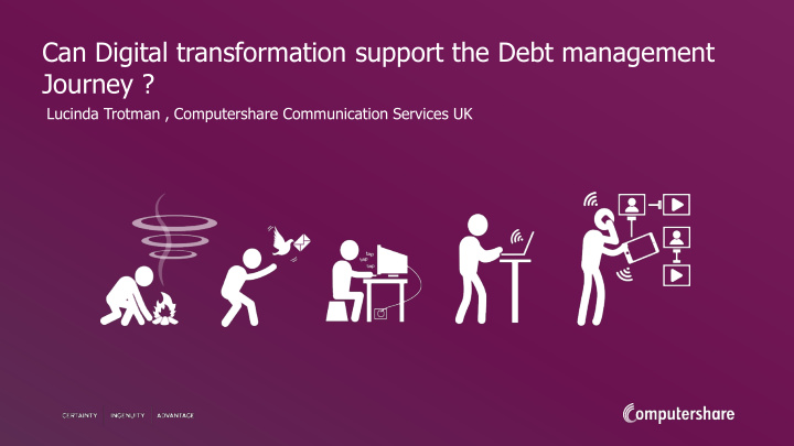 can digital transformation support the debt management