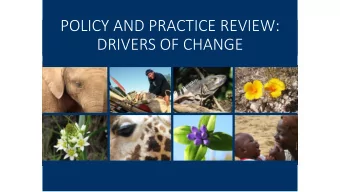 DRIVERS OF CHANGE  1a) What are the key practices and  Steps in  in mobil  ilizin  ing resources