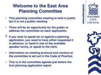Welcome to the East Area  Planning Committee    This planning committee meeting is held in