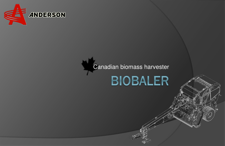 canadian biomass harvester