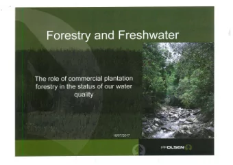 The role of commercial plantation  forestry in the status of our water  quality  What does the data