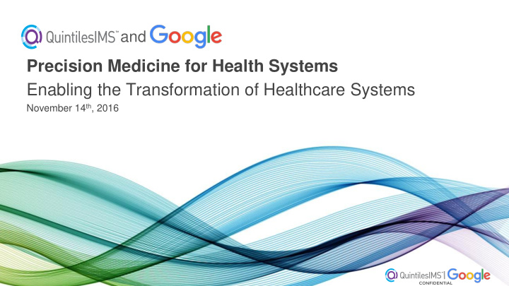 enabling the transformation of healthcare systems