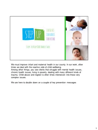 1 Infant mortality is the death of a baby before the age of 1. Infant mortality is  an important