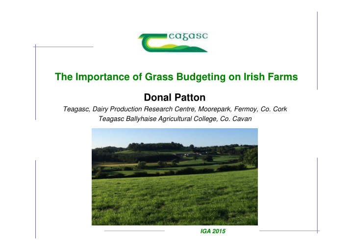 the importance of grass budgeting on irish farms donal