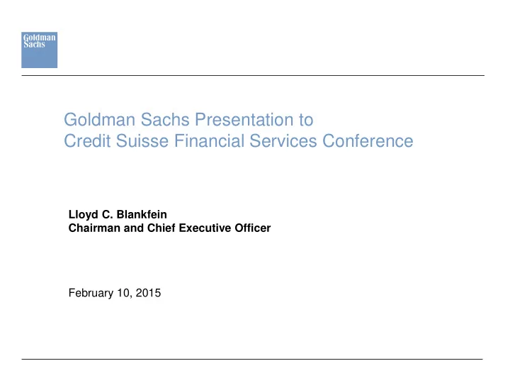 goldman sachs presentation to credit suisse financial
