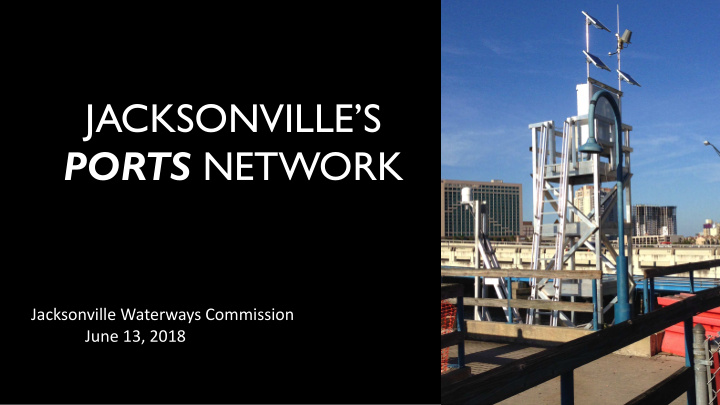 jacksonville s ports network