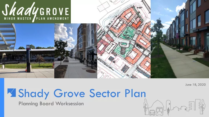 shady grove sector plan
