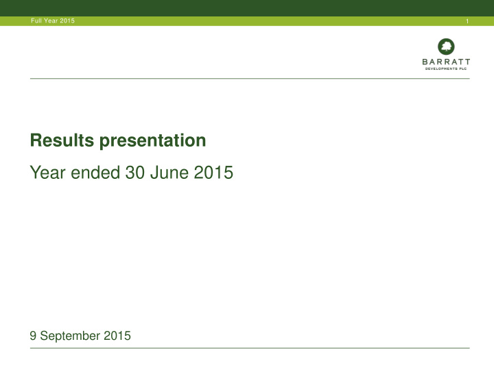 results presentation year ended 30 june 2015