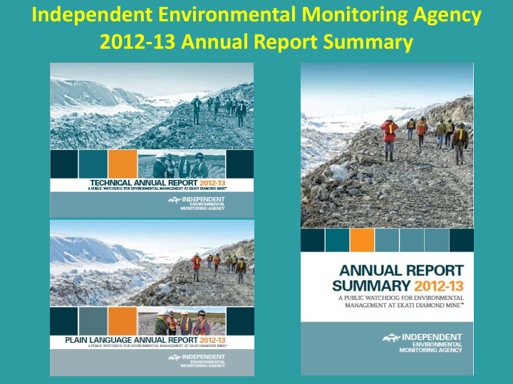 independent environmental monitoring agency 2012 13