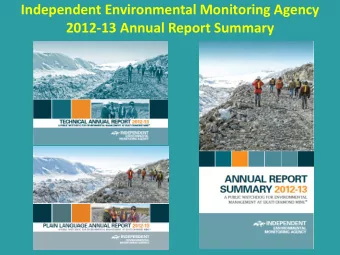 Independent Environmental Monitoring Agency  2012-13 Annual Report Summary  Outline  Agency