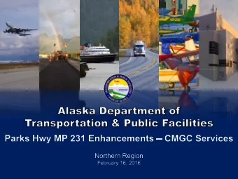 Team  ADOT&amp;PF Project Management Team  Lauren Little, P.E., Project Manager  David