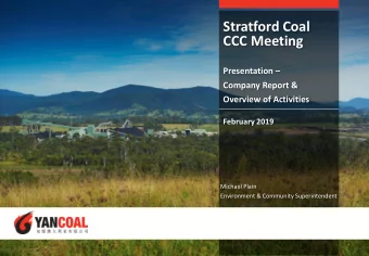 Stratford Coal  CCC Meeting Presentation   Company Report &amp;  Overview of Activities