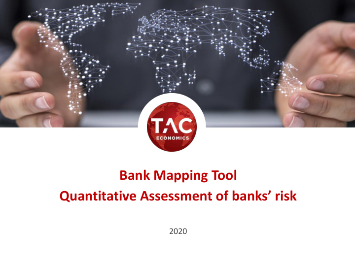 bank mapping tool quantitative assessment of banks risk