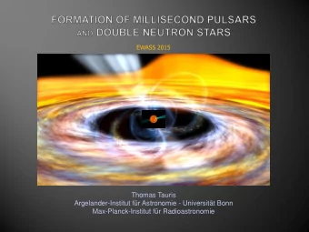 Thomas Tauris  Argelander-Institut fr Astronomie - Universitt Bonn  Max-Planck-Institut fr