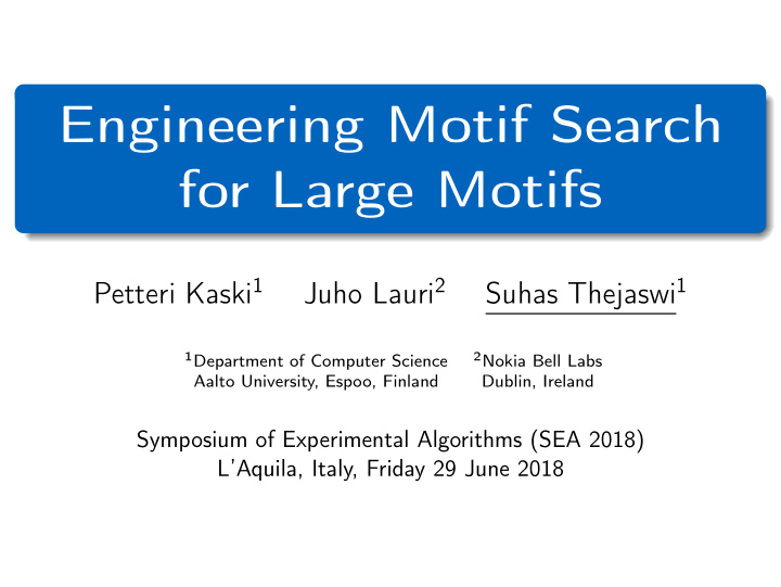 engineering motif search for large motifs