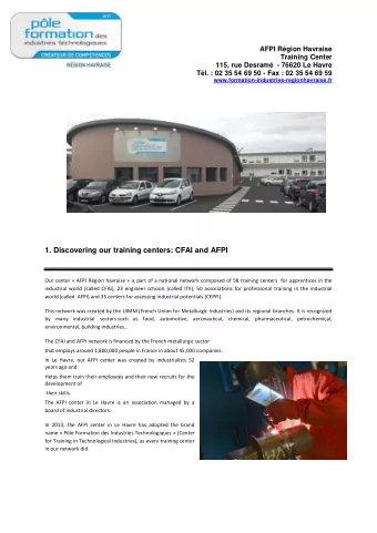 1. Discovering our training centers: CFAI and AFPI  Our center  AFPI Rgion havraise  is part