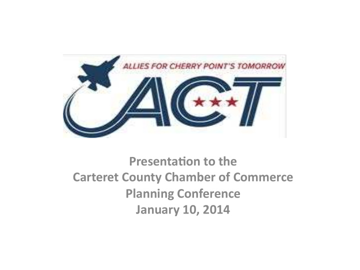 presenta on to the carteret county chamber of commerce