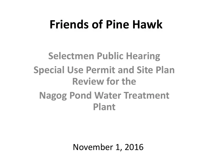 friends of pine hawk