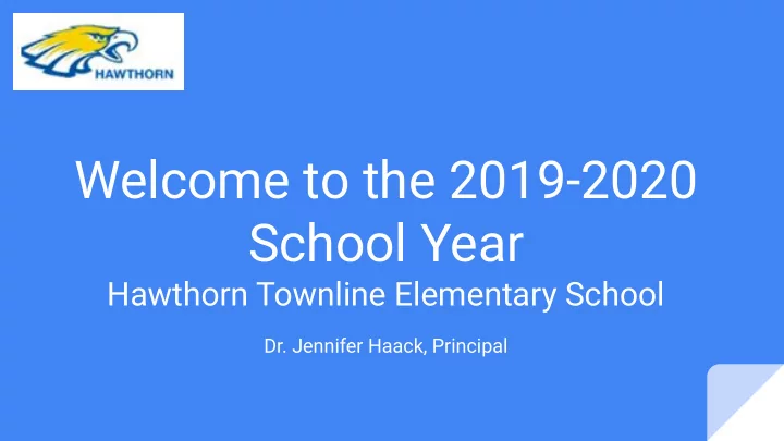 welcome to the 2019 2020 school year
