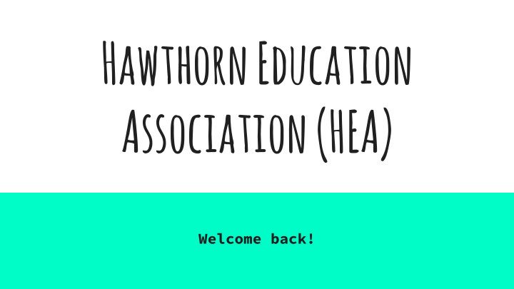 hawthorn education association hea