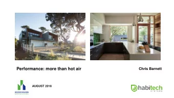 Performance: more than hot air Chris Barnett AUGUST 2018  PRE  SE  NT  AT  ION ST  RUCT  URE  1.