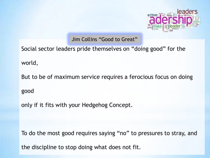 social sector leaders pride themselves on doing good for