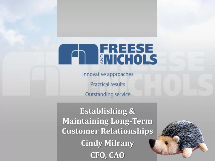 establishing maintaining long term customer relationships