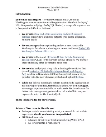 Introduction: End of Life Washington  formerly Compassion &amp; Choices of Washington  a new