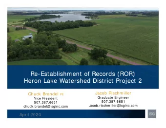 Re-Establishment of Records (ROR)  Re-Establishment of Records (ROR)  Heron Lake Watershed District