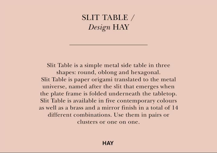 slit table design hay